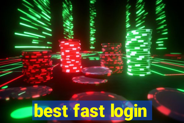 best fast login